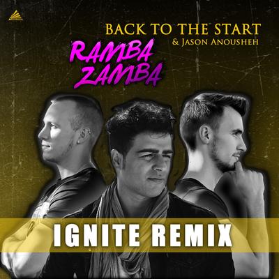 Back to the Start (Ignite Remix)'s cover