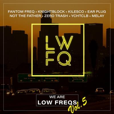 We Are Low Freqs, Vol. 5's cover