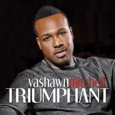 My Worship is For Real By VaShawn Mitchell's cover