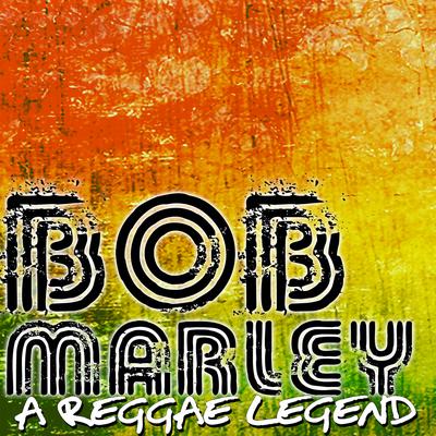 Bob Marley - A Reggae Legend's cover