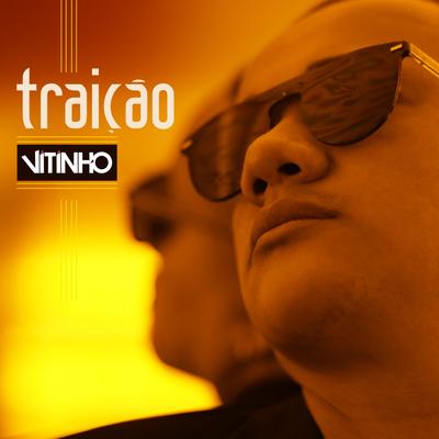 Traição (Ao Vivo) By Vitinho's cover