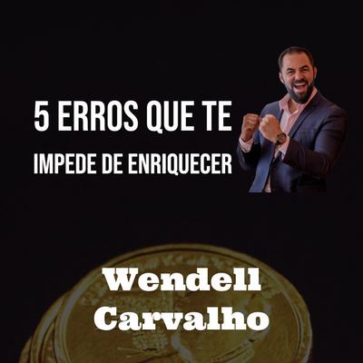 Wendell Carvalho's cover