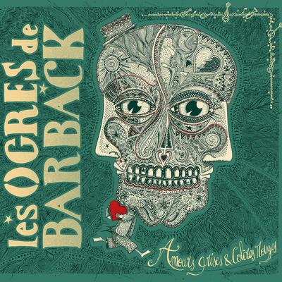 Il y a ta bouche By Les Ogres de Barback's cover