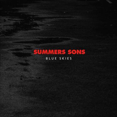 Blue Skies By Summers Sons's cover