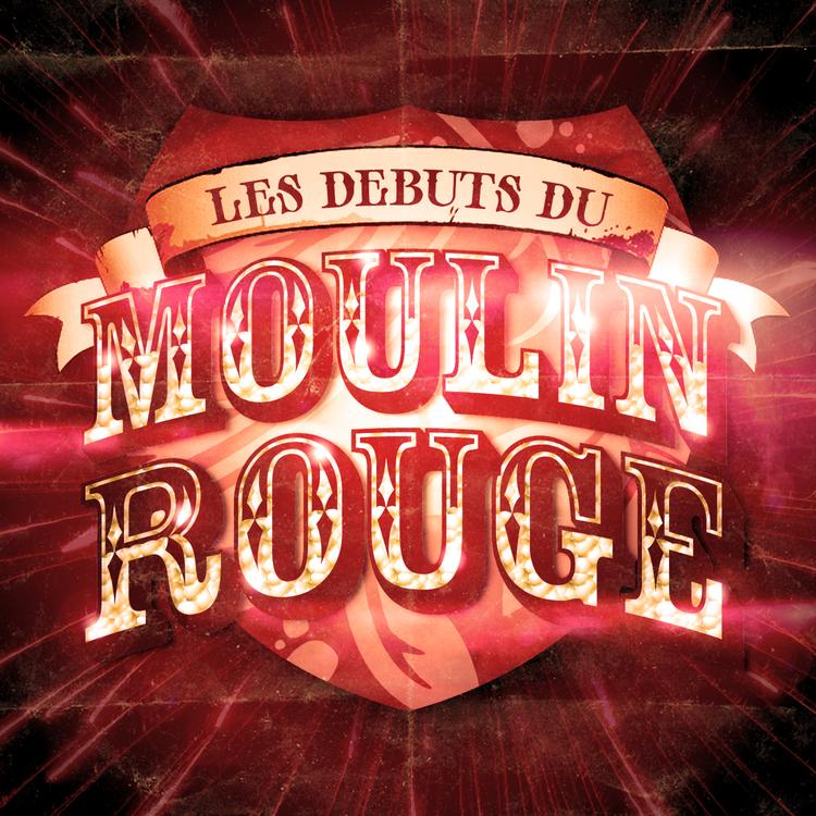 Les Débuts Du Moulin Rouge's avatar image