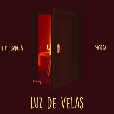Luz de Velas By Motta, Lou Garcia's cover