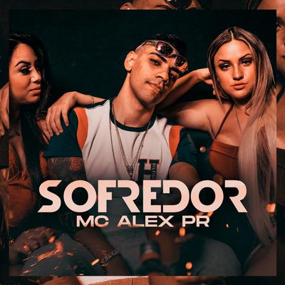 Sofredor By Mc Alex Pr's cover