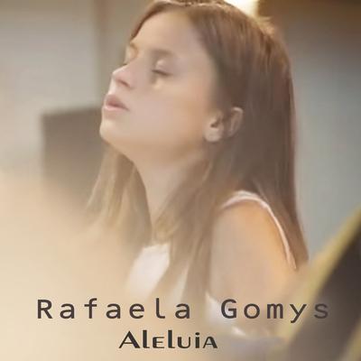 Aleluia By Rafaela Gomys's cover