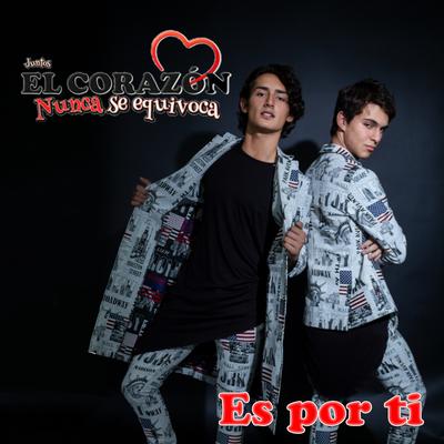 Es por Ti By Emilio, Emilio & Joaquin Bondoni's cover