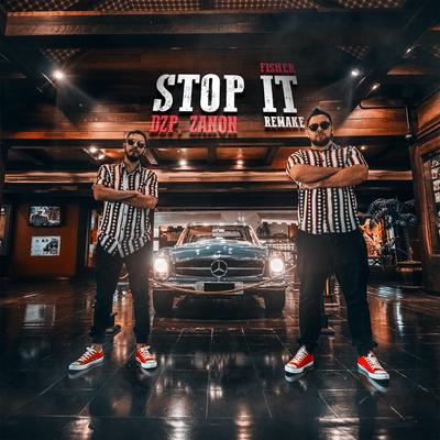 Stop it (Zanon, Dzp Remake) By Zanon, Dzp's cover