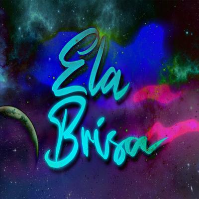 Ela Brisa's cover