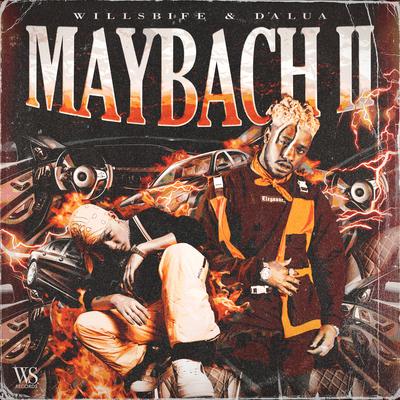 Maybach II By Willsbife, Dalua's cover