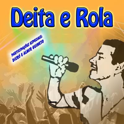 Os Sabores dos Homens (Ao Vivo) By Deita e Rola, Dicró's cover