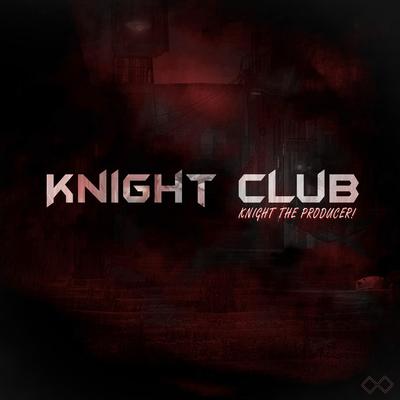 KnightTheProducer!'s cover