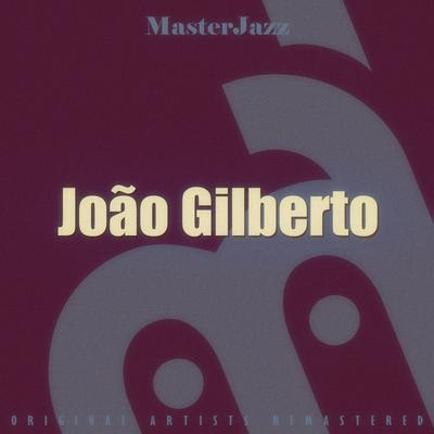 Masterjazz: João Gilberto's cover