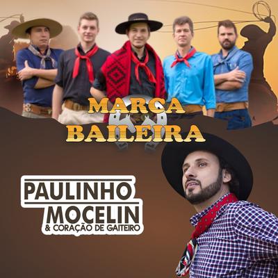 Dia de Rodeio By Grupo Marca Baileira, Paulinho Mocelin's cover