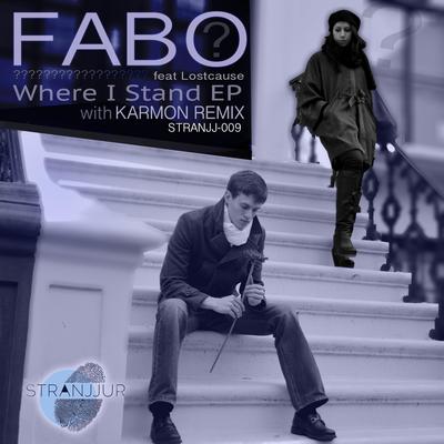 Where I Stand (Karmon Remix) By Fabo, Karmon's cover