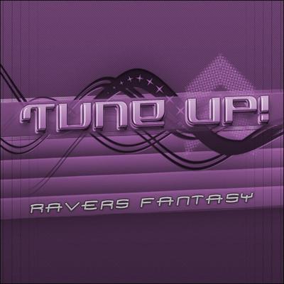 Ravers Fantasy (Radio Edit) By Tune Up!'s cover