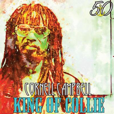 King of Collie (Bunny 'Striker' Lee 50th Anniversary Edition)'s cover