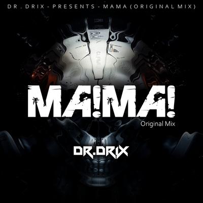 Dr. DrixMuzik's cover