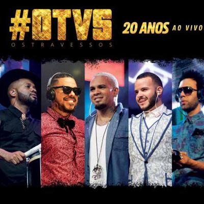 Vacilo (Ao Vivo) By Os Travessos, LUDMILLA's cover