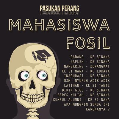 Mahasiswa Fosil (Live Session)'s cover