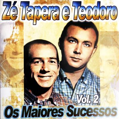 Amor Que Eu Perdi By Zé Tapera e Teodoro's cover
