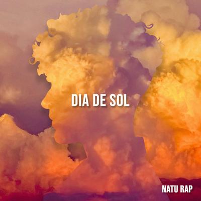 Dia de Sol By Natu Rap's cover
