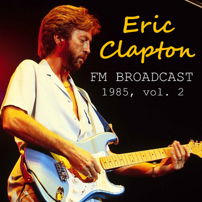 Layla (Live) By Eric Clapton's cover