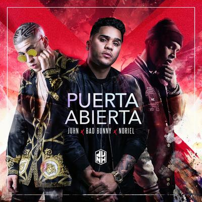 Puerta Abierta (feat. Bad Bunny & Noriel)'s cover