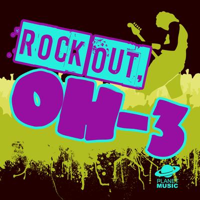 Rock out, Oh-3's cover