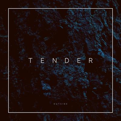 Outside By TENDER's cover