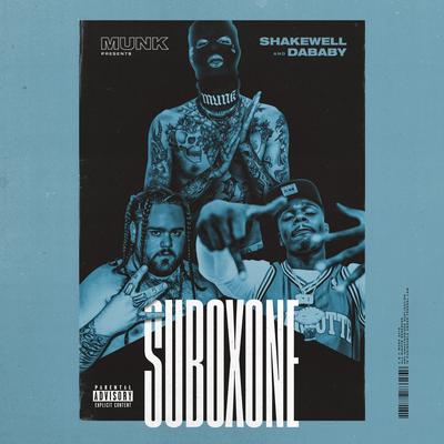 Suboxone By MUNK, Shakewell, DaBaby's cover