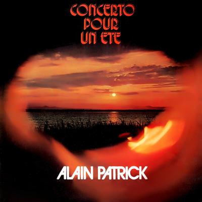 Concerto Pour Un Eté (Version RTL) By Alain Patrick's cover