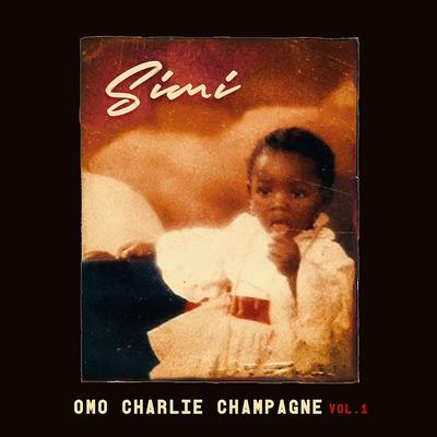 Omo Charlie Champagne Vol. 1's cover