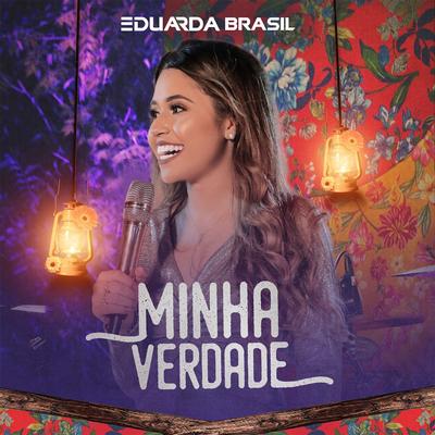 Faça Bom Aproveito (Ao Vivo) By Eduarda Brasil, Michele Andrade's cover