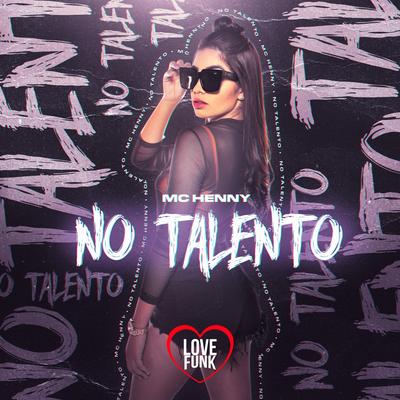 No Talento By Mc Henny's cover