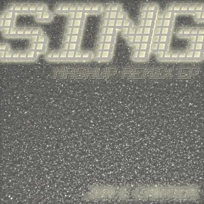 Sing (UK Mashup Extended Remix)'s cover
