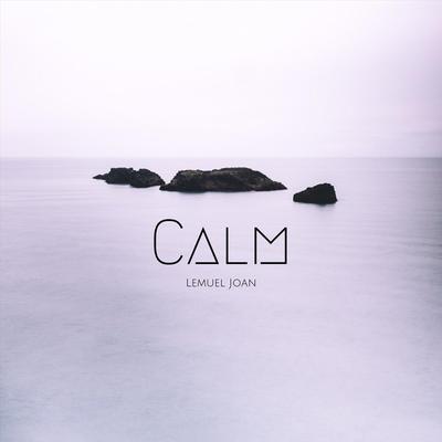 Calm By Lemuel Joan's cover