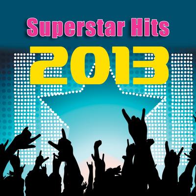 Superstar Hits 2013's cover