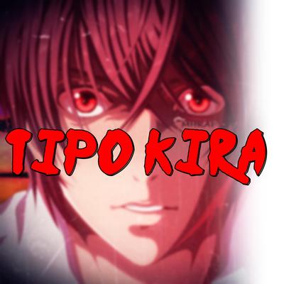 Tipo Kira's cover