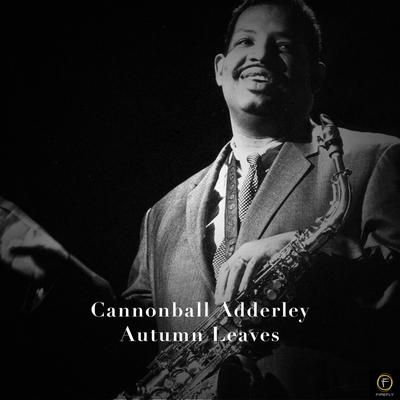 Cannonball Adderley, Autumn Leaves's cover