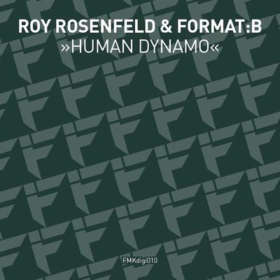 Human Dynamo By Roy RosenfelD, Format:B's cover