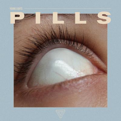 Pills By Young Lights's cover
