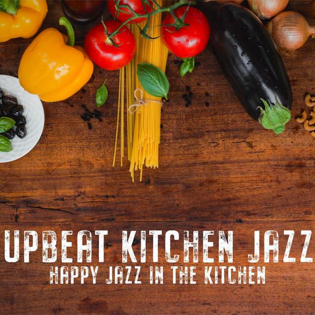 Upbeat Kitchen Jazz's avatar image