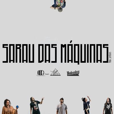 Sarau das Máquinas's cover