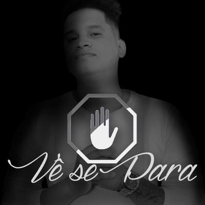 Vê Se Para's cover