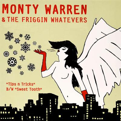 Monty Warren & the Friggin Whatevers's cover