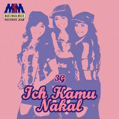 Ich Kamu Nakal's cover