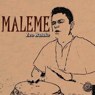 Maleme By Leo Batuke's cover